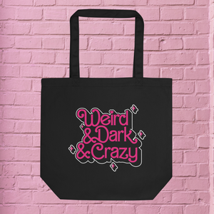 Weird Dark & Crazy Tote Bag