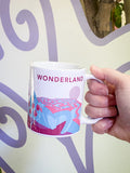 Wonderland "You Aren't Here" Mug