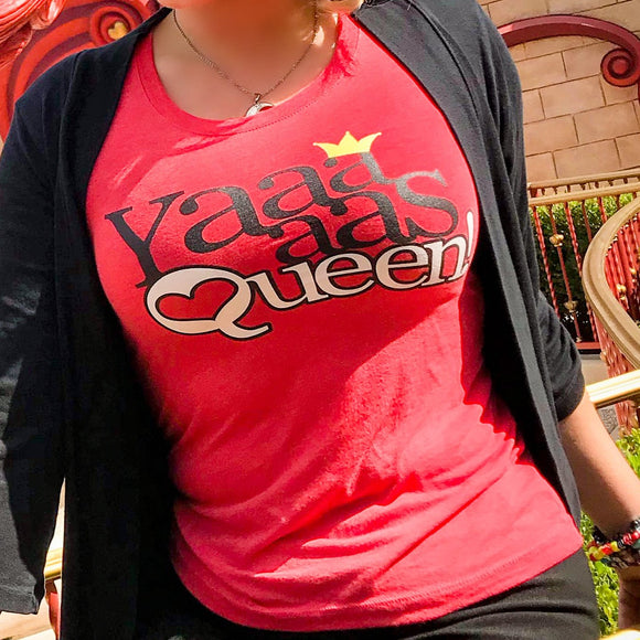 Yaaas Queen (of Hearts)