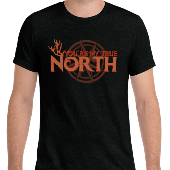 You're My True North Tee