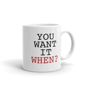 "You Want It When" DMV Sloth Mug